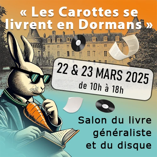 Salon du Livre et du Disque 2025: Les Carottes se livrent en Dormans